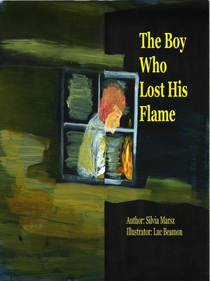cover image of The Boy Who Lost His Flame, #1